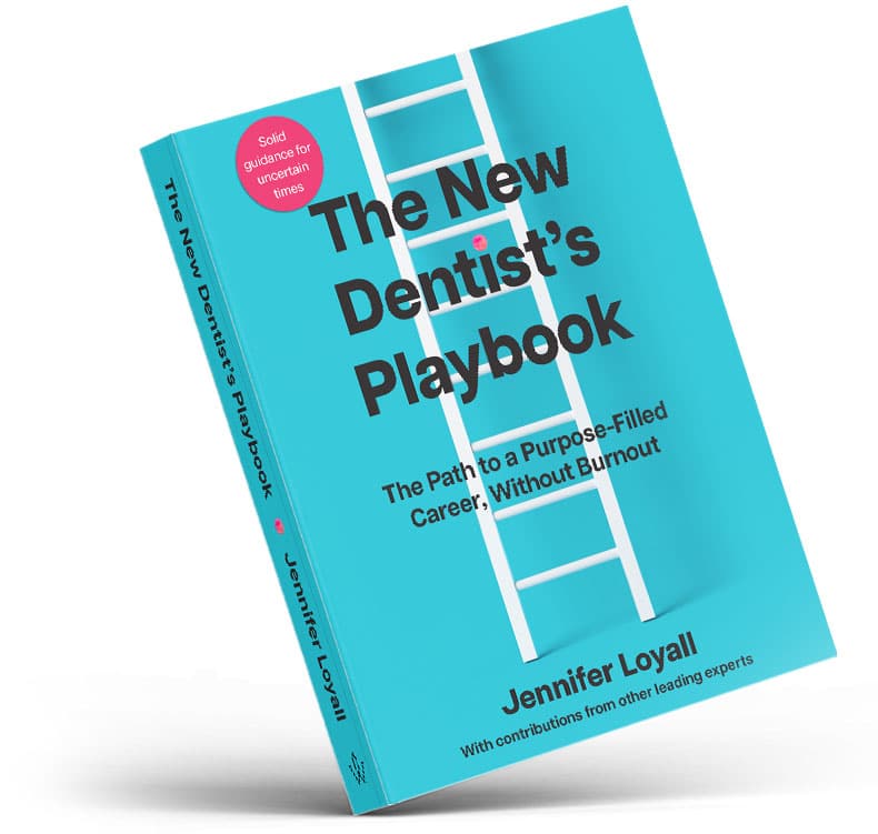 The New Dentist's Playbook